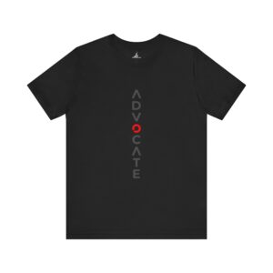 Advocate Unisex Jersey Tee - Empowerment Shirt for Activists