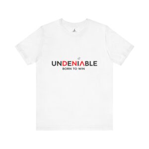 Undeniable Short Sleeve Tee - Born to Win (White)