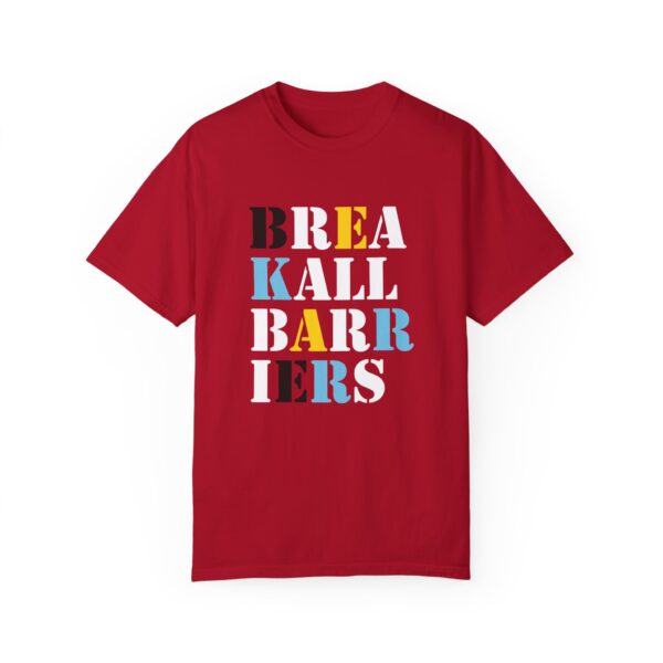 Break All Barriers Unisex Garment-Dyed T-Shirt - Bold Red
