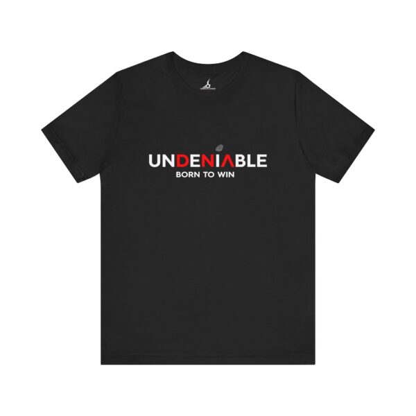 Undeniable Short Sleeve Tee - Born to Win (Black)